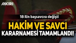  Hakim ve savcı kararnamesi açıklandı 