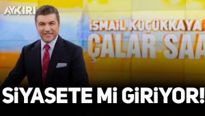 İsmail Küçükkaya siyasete mi giriyor