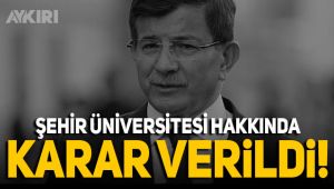 İstanbul Şehir Üniversitesi hakkında karar verildi