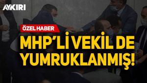 Meclis'teki kavgada MHP'li vekil de yumruklanmış