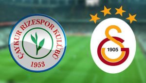 Rizespor - Galatasaray muhtemel 11'ler