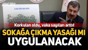 Sokağa çıkma yasağı mı uygulanacak?