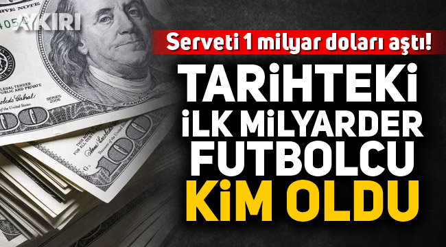 Tarihe geçti! Dünyanın ilk milyarder futbolcusu olmayı başardı...