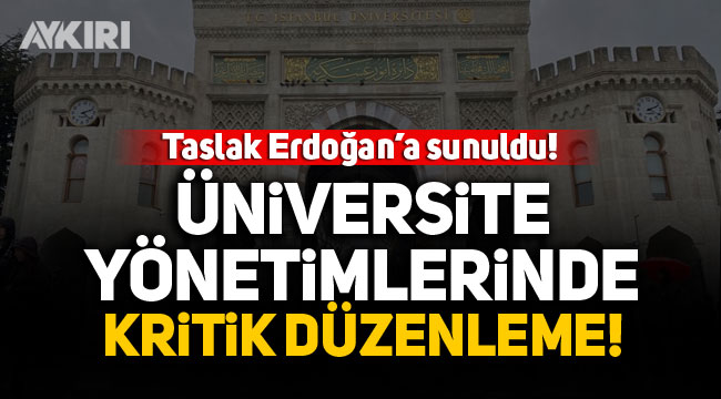 Üniversite yönetimlerinde kritik düzenleme!