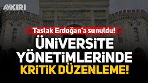 Üniversite yönetimlerinde kritik düzenleme!
