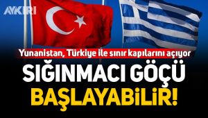Yunanistan Türkiye ile sınır kapılarını açıyor!