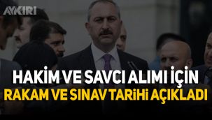 Adalet Bakanı Gül 1200 Hakim ve Savcı alımının yapılacağını duyurdu