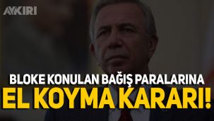 Ankara Valiliği toplanan bağış paralarına el koyma kararı aldı
