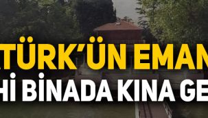 Atatürk'ün emaneti tarihi binada kına gecesi!