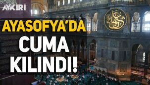 Ayasofya'da cuma kılındı