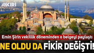 Ayasofya ile ilgili soru önergesi veren Emin Şirin sordu: Ne değişti?