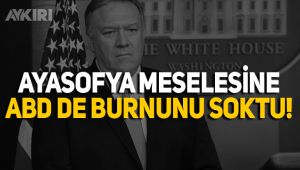 Ayasofya konusuna ABD de dahil oldu