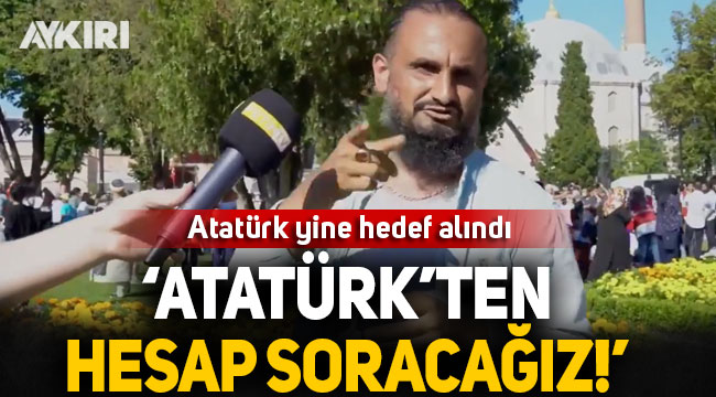 Ayasofya'nın açılışında "Atatürk'ten hesap soracağız" dedi!