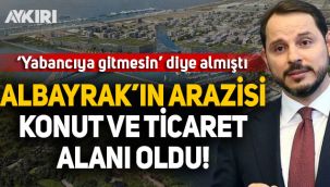 Berat Albayrak'ın Kanal İstanbul arazisi