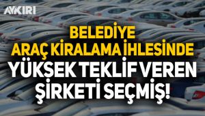 Çekmeköy Belediyesi, araç kiralama ihalesinde yüksek teklif veren şirketi seçmiş