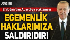 Cumhurbaşkanı Erdoğan'dan Ayasofya açıklaması!