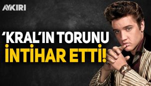 Elvis Presley'in torunu intihar etti