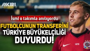 Futbolcunun Türkiye'ye transferini Türkiye Büyükelçiliği duyurdu!