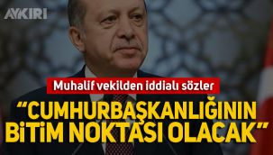 İYİ Partili Aytun Çıray'dan Erdoğan'la ilgili iddialı açıklama