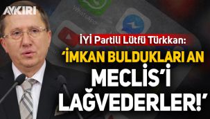 İYİ Partili Türkkan: