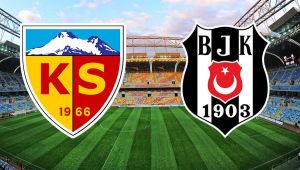 Kayserispor - Beşiktaş muhtemel 11'leri! Kayserispor için 'Tamam, devam' maçı