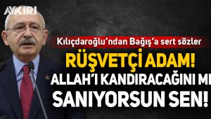 Kemal Kılıçdaroğlu'ndan Egemen Bağış'a sert sözler!
