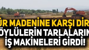 Kömür madenine karşı direnen köylülerin tarlalarına iş makineleri girdi!
