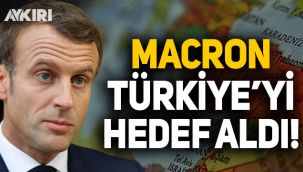Macron 'Doğu Akdeniz' üzerinden Türkiye'yi hedef aldı!