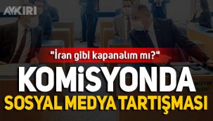 Meclis Adalet Komisyonu'nda sosyal medya tartışması