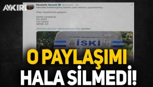 Sanayi Bakanı Mustafa Varank İSKİ fotoğrafını hala silmedi!