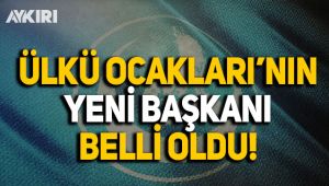 Ülkü Ocakları'nın yeni genel başkanı belli oldu!
