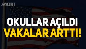 ABD'de okulların açılması vaka sayısını yüzde 40 artırdı