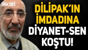 Abdurrahman Dilipak'a Diyanet-Sen destek verdi!