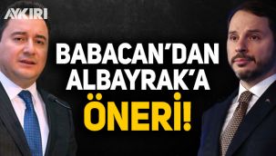 Ali Babacan'dan Berat Albayrak'a öneri!