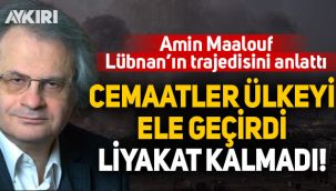 Amin Maalouf Lübnan'ın trajedesini anlattı: Cemaatler ülkeyi ele geçirdi, liyakat kalmadı