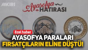 Ayasofya hatıra paraları fırsatçıların eline düştü 