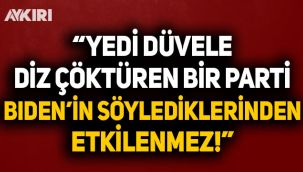 CHP'den Biden'e tepki: Yedi düvele diz çöktüren bir parti Biden'dan emir almaz