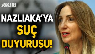 CHP'li Aylin Nazlıaka hakkında suç duyurusu