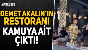 Demet Akalın'ın restoranı kamuya ait çıktı!