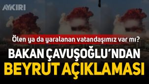 Dışişleri'nden Beyrut açıklaması