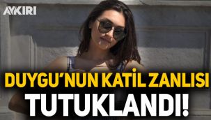 Duygu Delen'in katil zanlısı tutuklandı