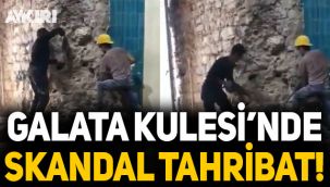 Galata Kulesi'ndeki 'restorasyon' sırasında tahribat!