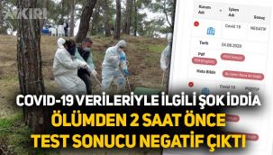 Koronavirüs, COVID-19 verileriyle ilgili şok iddia: Ölmeden önce testini negatif gösterdiler!