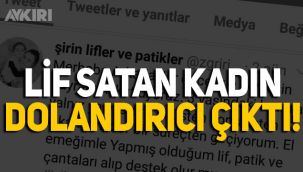 Lif satan kadın dolandırıcı çıktı