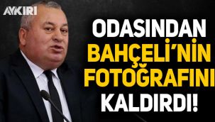 MHP'den ihraç edilen Cemal Enginyurt odasından Bahçeli'nin fotoğrafını kaldırdı
