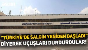 Son dakika...Irak, Türkiye uçuşlarını durdurdu