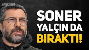 Sözcü gazetesi yazarı Soner Yalçın köşe yazılarına son verdi