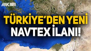 Türkiye, Doğu Akdeniz'de yeni NAVTEX ilan etti