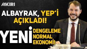 Albayrak, 'Yeni Ekonomi Programı'nı açıkladı: Yeni dengelenme, normal, ekonomi