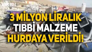 Konya'da çalışan ve taşınabilir 3 milyon liralık tıbbi malzeme hurdaya verildi